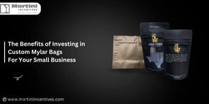 Custom Mylar Bags: Key Benefits for Small Businesses